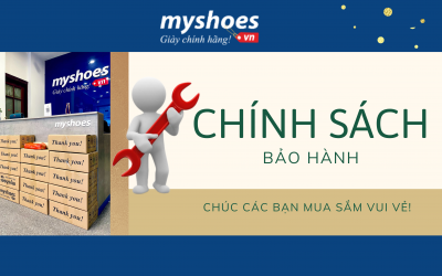 Bạn Có Biết Về Chính Sách Bảo Hành Của Myshoes Không?