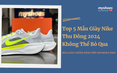 Top 5 Mẫu Giày Nike Thu Đông 2024 Không Thể Bỏ Qua