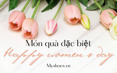 Giày cho Phái Đẹp: Món Quà Tuyệt Vời Cho Ngày Quốc Tế Phụ Nữ 8/3